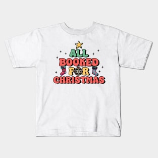 All Booked for Christmas Kids T-Shirt